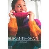 Купить недорого   Буклет Schachenmayr "4 Designs Elegant Mohair", на немецком языке, MEZ, 9839944-00001 в интернет магазине Фэмили хобби
