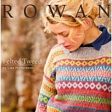 Купить недорого   Брошюра Rowan "Felted Tweed", дизайнер Lisa Richardson, ZB302 в интернет магазине Фэмили хобби